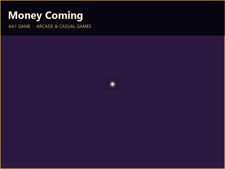 Money Coming