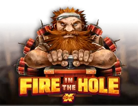 Fire in the Hole