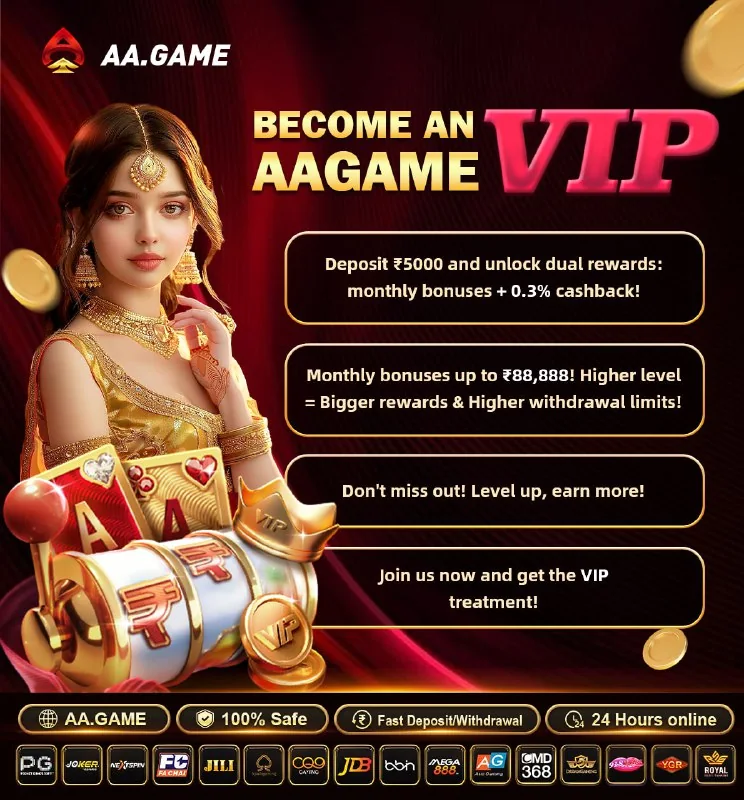 Become an AAGame VIP! ?? Deposit ₹5️⃣0️⃣0️⃣0️⃣ and unlock dual rewards: monthly...